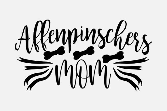 Affenpinschers Mom SVG Sublimation