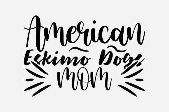American Eskimo Dogs Mom SVG