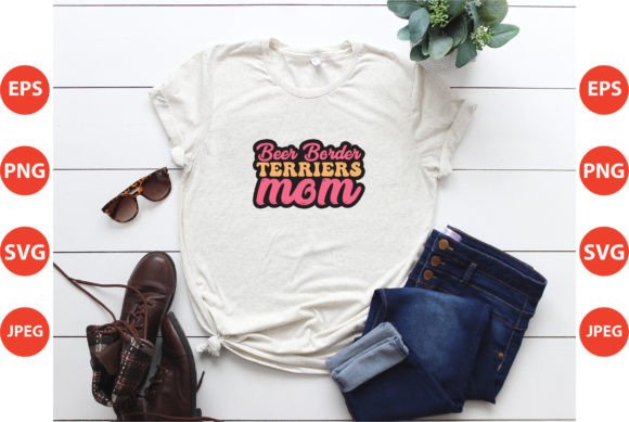 Beer Border Terriers Mom SVG: Graphics and Crafts