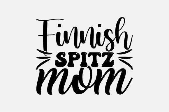 Finnish Spitz Mom SVG Sublimation