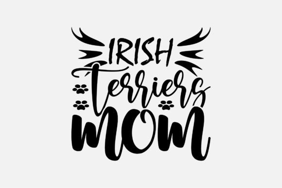Irish Terriers Mom SVG Sublimation