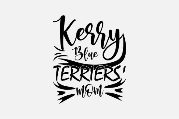Kerry Blue Terriers Mom SVG: Graphics and Crafts Made Simple