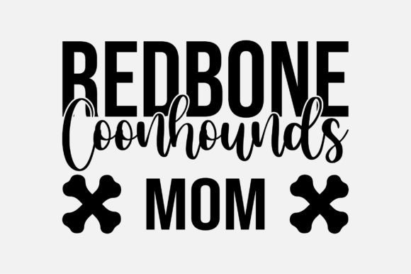 Redbone Coonhounds Mom SVG: Graphics for Crafts