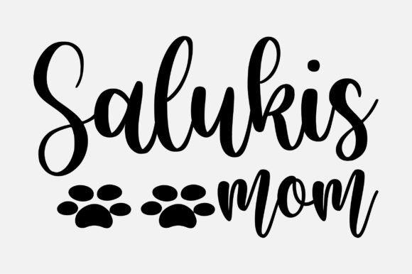 Salukis Mom SVG: Graphics for Crafts and Content