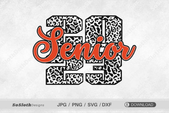 Senior 2023 Svg, Senior Mom Svg
