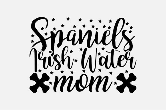 Spaniels Irish Water Mom SVG for Crafts
