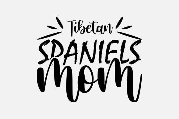 Tibetan Spaniels Mom SVG: Graphics and Crafts